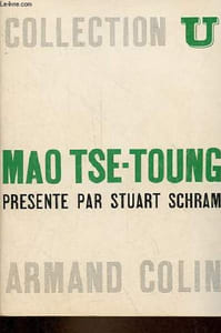 Mao Tse-Toung - Collection U - 2e édition revue et augmentée.