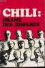Chili : drame des disparus.. Collectif