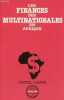 Les finances des multinationales en Afrique - Collection bibliothèque du développement.. Camus Daniel