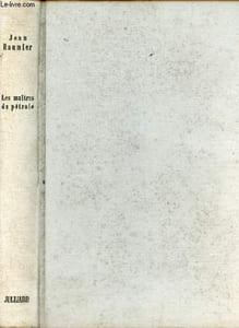 Les maitres du pétrole.