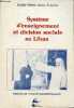 Système d'enseignement et division sociale au Liban.. Wehbé Nakhlé & El-Amine Adnan