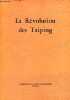 La Révolution des Taiping.. Comité de rédac.Collect. histoire moderne de Chine