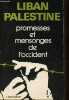 Palestine et Liban - Promesses et mensonges de l'Occident.. Bauberot Bloch Chanine Charpie Corm Daumas