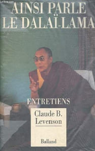 Ainsi parle le dalaï-lama - entretiens.