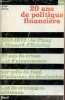 20 ans de politique financière - 1952-1972 : de Pinay à Giscard d'Estaing - 20 ans de crises et d'ajustements - sur toile de fond d'inflation, de ...