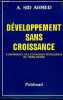 Développement sans croissance - L'expérience des économies pétrolières du Tiers-Monde.. Sid-Ahmed Abdelkader