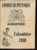 Comité de pétanque Gironde calendrier 1988.. Collectif