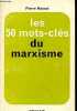 Les 50 mots-clés du marxisme.. Masset Pierre