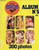 Ciné-films album n°5 300 photos (contenant les n°13-14-15).. Collectif