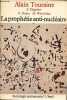 La prophétie anti-nucléaire - Collection Sociologie permanente n°3.. Touraine Alain & Hegedus Z. & Dubet F. & Wieviorka