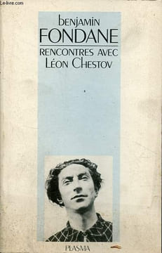 Rencontres avec Léon Chestov.. Fondane Benjamin
