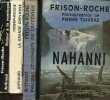 Lot de 4 livres de Roger Frison-Roche : Nahanni 1969 + Peuples chasseurs de l'Arctique 1967 + La grande crevasse 1966 + Retour à la montagne 1957.. ...