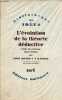 L'évolution de la théorie déductive - L'idée de principe chez Leibniz - Collection Bibliothèque des idées.. Ortega y Gasset José