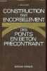 Construction par encorbellement des ponts en beton precontraint - cours chebap.. Mathivat Jacques