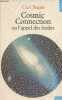 Cosmic connection ou l'appel des étoiles - Collection Points Sciences n°14.. Sagan Carl