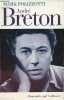 André Breton - Collection biographies.. Polizzotti Mark