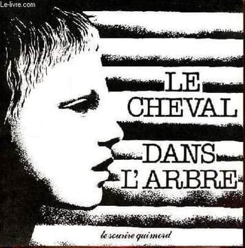 Le cheval dans l'arbre sur une histoire de Anne Bozellec.. Bruel Christian