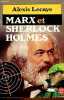 Marx et Sherlock Holmes - Collection le livre de poche n°6121.. Lecaye Alexis