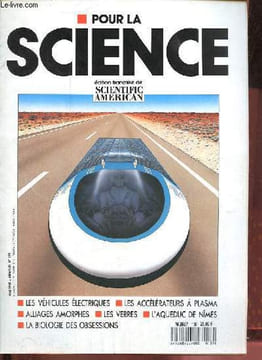 Pour la science n°139 mai 1989 - La biologie des obsessions - les alliages d'aluminium amorphes - les voitures solaires, après Sunraycer - le verre, ...