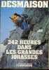 342 heures dans les grandes jorasses - Collection l'aventure vécue - dédicace de l'auteur.. Desmaison René