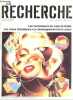 La Recherche n°128 décembre 1981 - Le développement de la vision chez l'enfant - les crises climatiques - l'observation de la terre par radar - ...