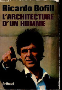 L'architecture d'un homme - Collection Architecture.