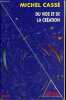 "Du vide et de la création - Collection "" opus "" - dédicace de l'auteur.". Cassé Michel