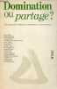 Domination ou partage ? Développement endogène et transfert des connaissances - Collection Actuel.. Collectif