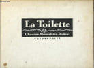 La Toilette.. Charras & Montellier & Robial
