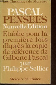 Pensées - Nouvelle édition établie pour la première fois d'après la copie de référence de Gilberte Pascal.