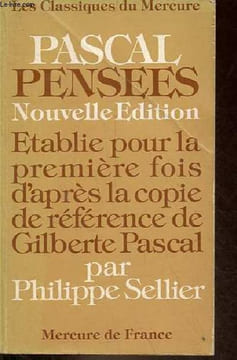 Pensées - Nouvelle édition établie pour la première fois d'après la copie de référence de Gilberte Pascal.. Pascal Blaise