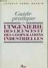 Guide pratique de l'ingenierie des licences et des coopérations industrielles.. Gaudin Jacques-Henri