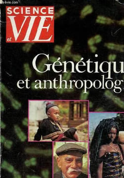 Science et vie n°3 septembre 1977 - Génétique et anthropologie - La résurrection de l'anthropologie - nous sommes tous différents - comment s'exprime ...