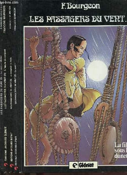 Les passagers du vent - 5 tomes (5 volumes) - Tome 1 : la fille sous la dunette - Tome 2 : le ponton - Tome 3 : le comptoir de Juda - Tome 4 : l'heure ...