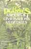 Les plantes - leurs amours, leurs problèmes, leurs civilisations - Collection Marabout Université n°429.. Pelt Jean-Marie
