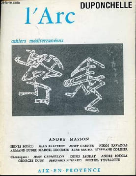L'Arc cahiers méditerranéens - André Masson - La brume dans la vallé de l'arc - Jonas - Vardia - Heidegger et le monde grec - Marcoule - Masson et les ...