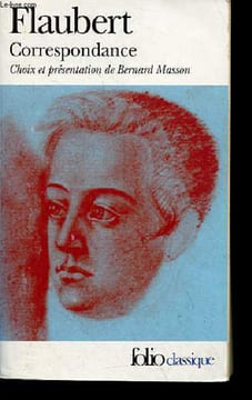 Correspondance - Collection folio classique n°3126.. Flaubert Gustave