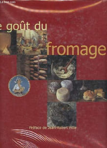 Le goût du fromage.