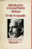 Introduction à la psychiatrie clinique - Collection bibliothèque des analytica.. Kraepelin Emile