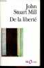 De la liberté - Collection folio essais n°142.. Stuart Mill John