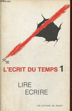 L'écrit du temps n°1 printemps 1982 - Lire ecrire - Présentation, Marie Moscovici, Jean Michel Rey - elargir les horizons du mot, E.Jabès - ecrtirue, ...