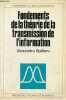 Fondements de la théorie de la transmission de l'information - Complément au traité d'électricité.. Spataru Alexandru