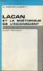 Lacan ou la rhétorique de l'inconscient.. Kremer-Marietti Angèle