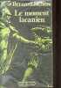 "Le moment lacanien - Collection "" figures "" - avec hommage de l'auteur.". Sichère Bernard