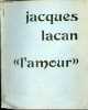 """ L'amour "".". Lacan Jacques