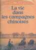 "La vie dans les campagnes chinoises - Collection "" faire notre histoire "".". Marchisio Helene