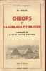 Cheops et la grande pyramide - l'apogée de l'ancien empire d'Egypte - Collection bibliotheque historique.. Muck Otto