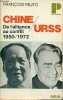 Chine / Urss de l'alliance au conflit 1950-1972 - Collection Politique n°60.. Fejtö François