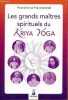Les grands maîtres spirituels du Kriya Yoga.. Prajnanananda Paramahamsa