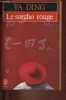 Le sorgho rouge - Collection le livre de poche n°6567.. Ding Ya